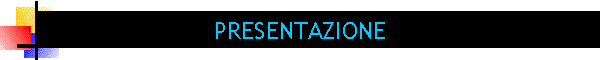 PRESENTAZIONE